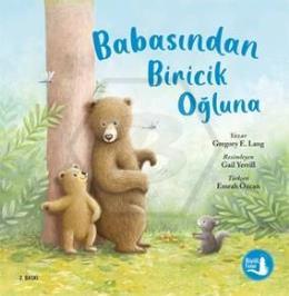 Babasından Biricik Oğluna