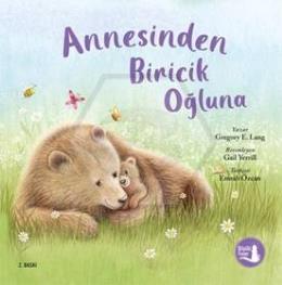 Annesinden Biricik Oğluna