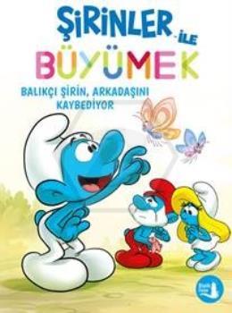 Şirinler ile Büyümek 9 - Balıkçı Şirin, Arkadaşını Kaybediyor