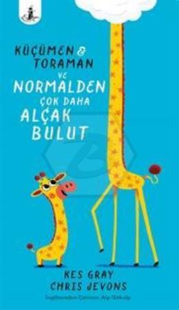 Küçümen & Toraman ve Normalden Çok Daha Alçak Bulut