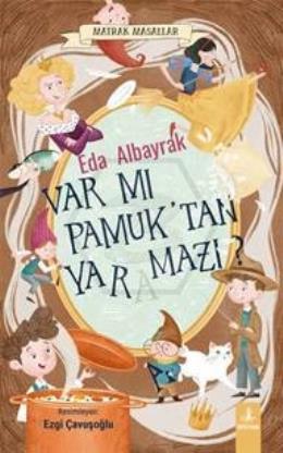 Var mı Pamuk’tan Yaramazı?