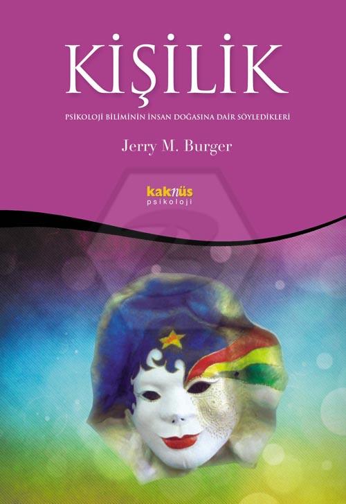 Kişilik; Psikoloji Biliminin İnsan Doğasına Dair Söyledikleri