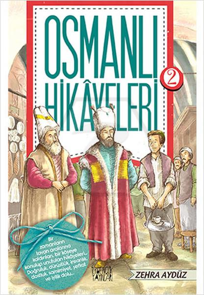 Osmanlı Hikayeleri 2 