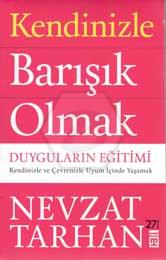 Kendinizle Barışık Olmak