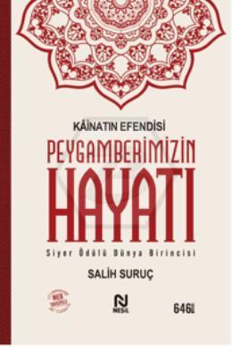 Kainatın Efendisi Peygamberimizin Hayatı Ciltli