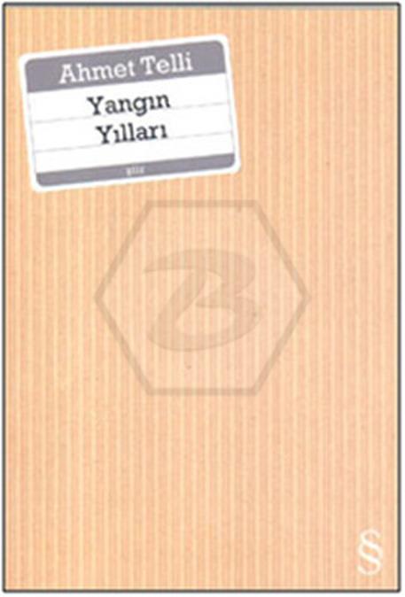 Yangın Yılları