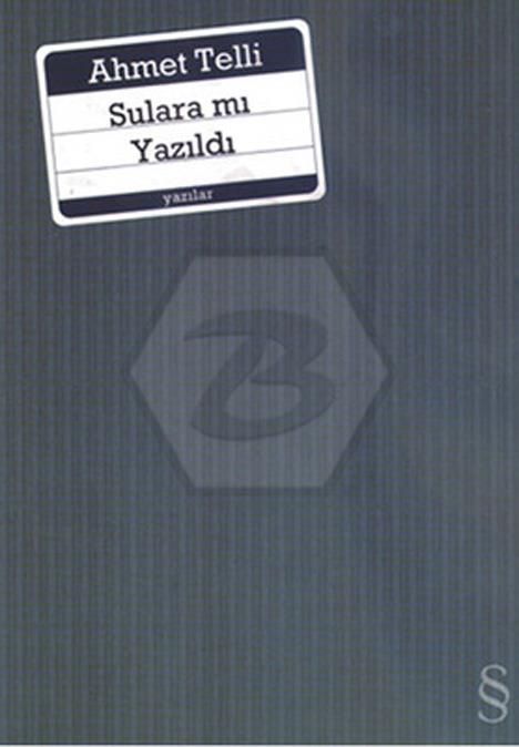 Sulara Mı Yazıldı