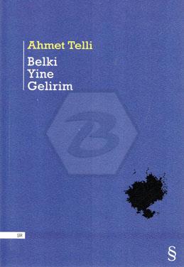 Belki Yine Gelirim