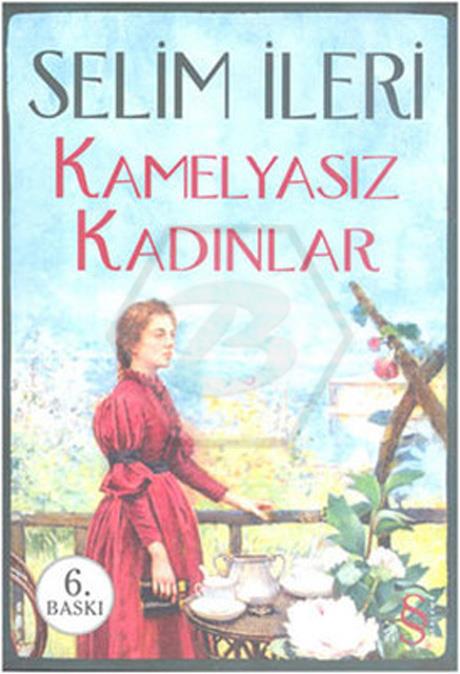 Kamelyasız Kadınlar