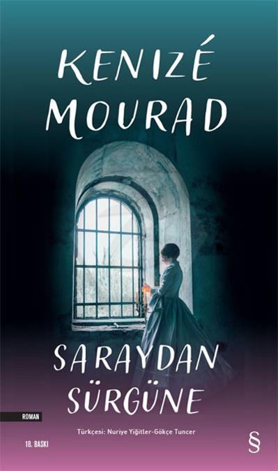 Saraydan Sürgüne 