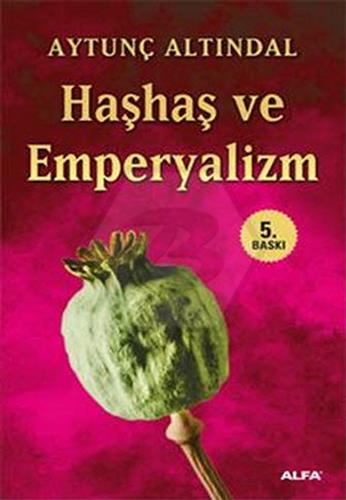 Haşhaş ve Emperyalizm