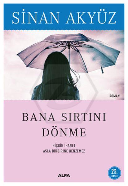 Bana Sırtını Dönme