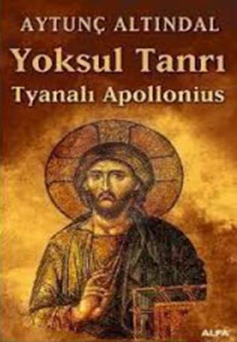 Yoksul Tanrı Tyanalı Apollonius