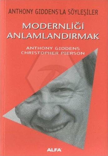 Modernliği Anlamlandırmak