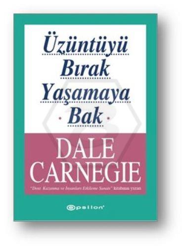 Üzüntüyü Bırak Yaşamaya Bak