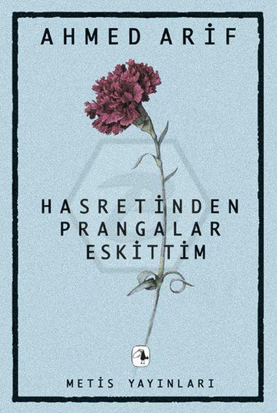 Hasretinden Prangalar Eskittim (40.Yıl Özel Baskı)