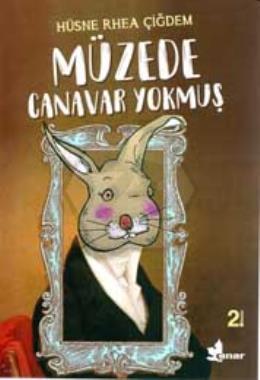 Müzede Canavar Yokmuş