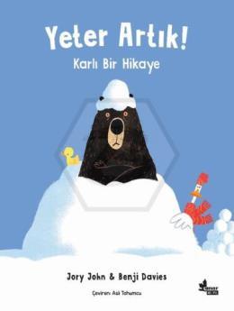 Yeter Artık! - Karlı Bir Hikaye