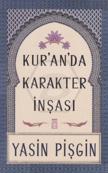 Kuranda Karakter İnşası