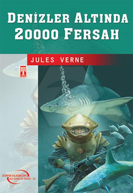 Denizler Altında 20000 Fersah (Gençlik Klasikleri)