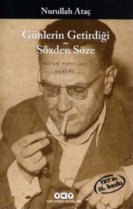 Günlerin Getirdiği - Sözden Söze