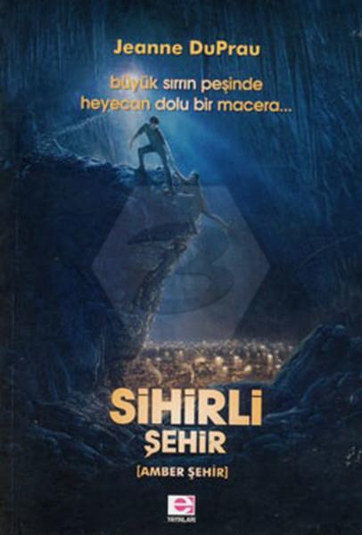Sihirli Şehir  - Amber Şehir