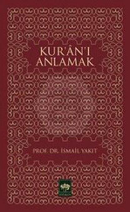 Kuranı Anlamak