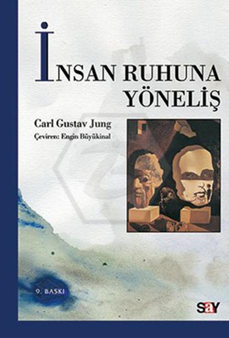 İnsan Ruhuna Yöneliş