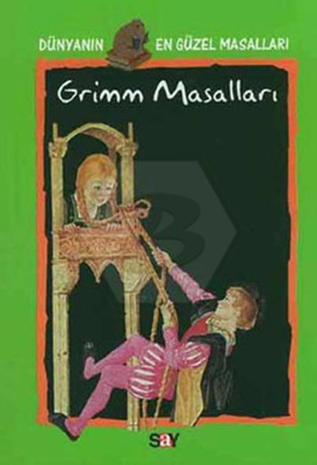 Dünyanın En Güz Masalları - 10 Grimm Masalları 