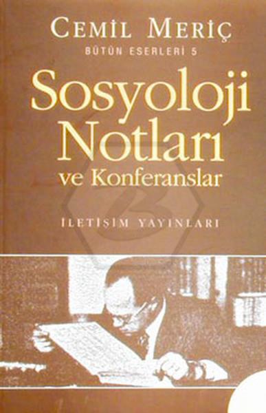 Sosyoloji Notları ve Konferanslar