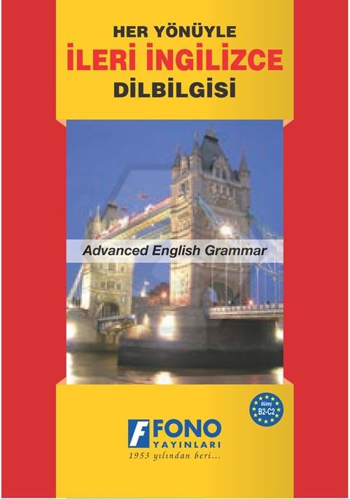 Her Yönüyle İleri İng Dilbigisi