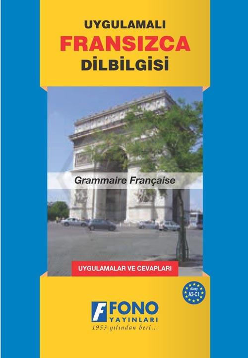 Uygulamalı Fransızca Dilbilgilsi