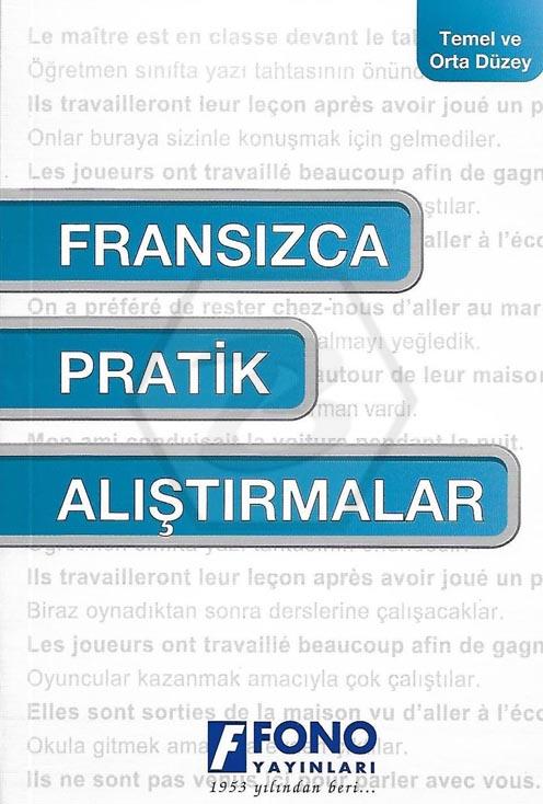 Fransızca Pratik Alıştırmalar