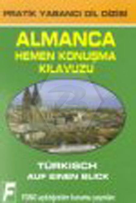 Almanca Hemen Konuşma Kılavuzu