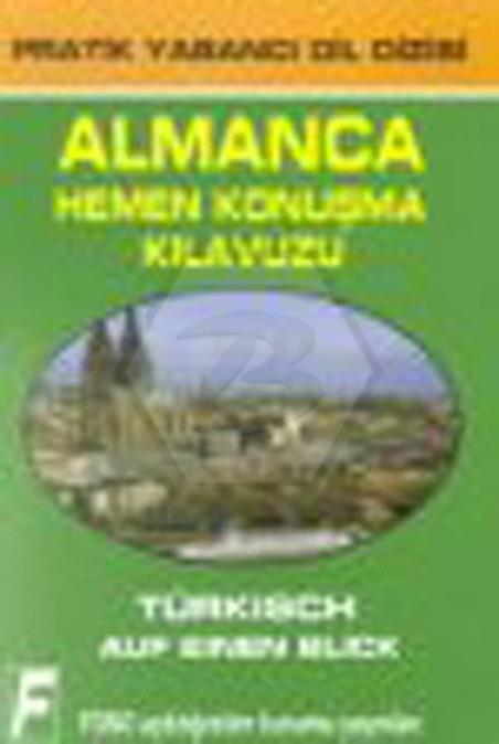 Almanca Hemen Konuşma Kılavuzu