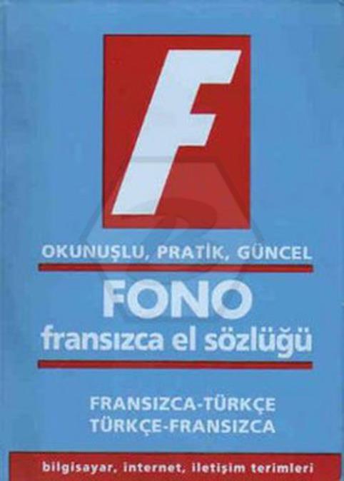 Fransızca - Türkçe - Türkçe - Fransızca El Sözlüğü