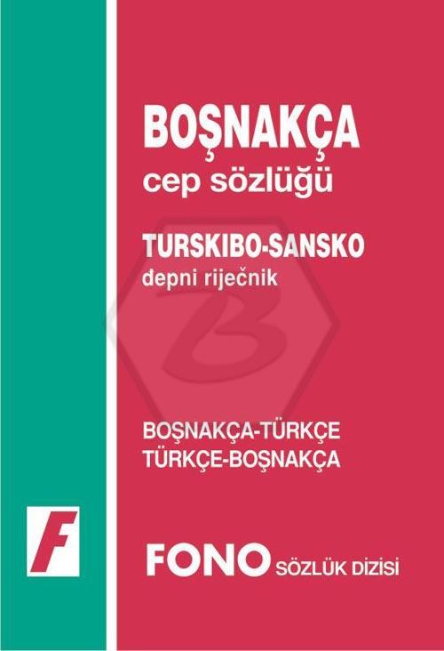 Boşnakça-Tür/Tür-Boşnakça Cep Sözlüğü