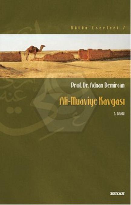 Ali Muaviye Kavgası