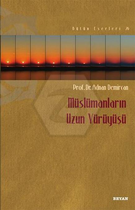 Müslümanların Uzun Yürüyüşü