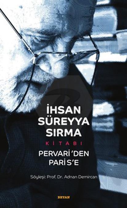 İhsan Süreyya Sırma Kitabı Pervariden Parise Ciltli