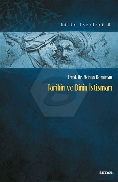 Tarihin ve Dinin İstismarı