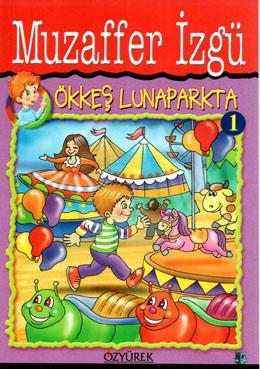 Ökkeş Lunaparkta