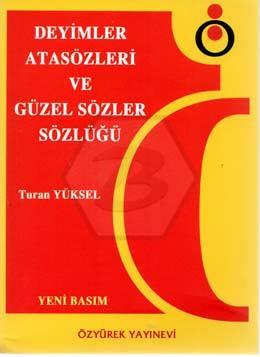 Deyimler ve Atasözleri Sözlüğü