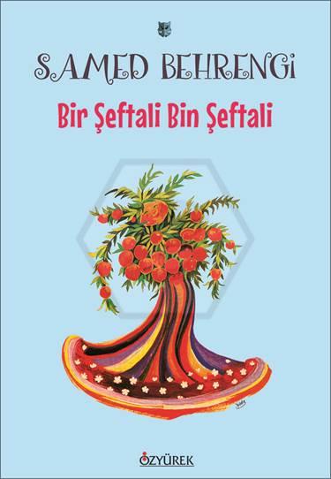 Bir Şeftali Bin Şeftali