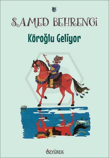 Köroğlu Geliyor
