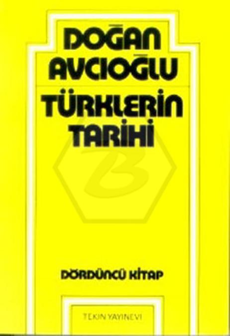 Türklerin Tarihi 4. Kitap