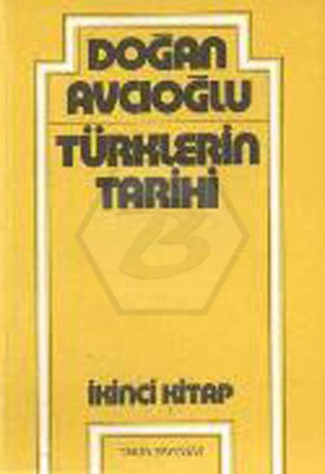 Türklerin Tarihi 2. Kitap