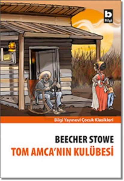 Tom Amca nın Kulübesi