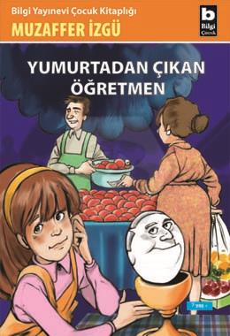 Yumurtadan Çıkan Öğretmen