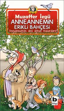 Anneannemin Erikli Bahçesi